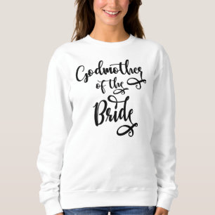 Patin der Braut Sweatshirt