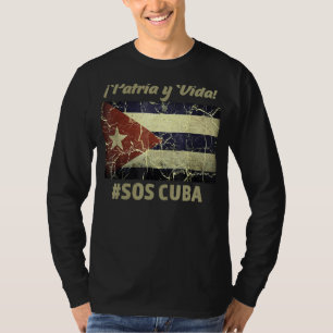 Patria Y Vida Sos Cuba Flag Free Cuba 1 T-Shirt