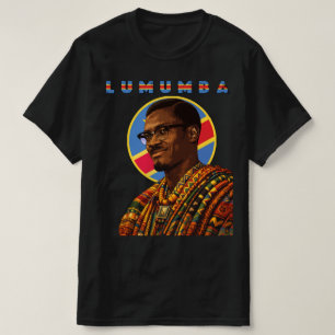 Patrice Lumumba Panafrikanische Kunst Kongo Führer T-Shirt