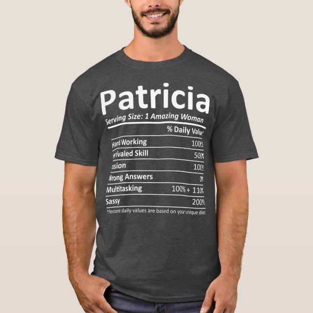 PATRICIA Nutrition Personalisiert Name Funny Gift T-Shirt (Vorderseite)