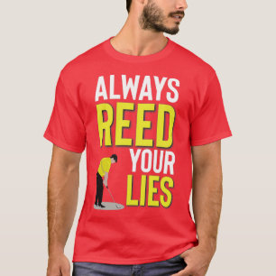 PATRICK REED IMMER REED DEINE LIES GREEN GOLFER T-Shirt