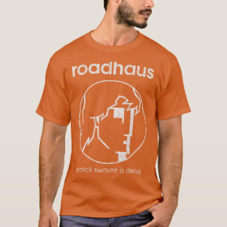 Patrick Swayze ist tot T-Shirt