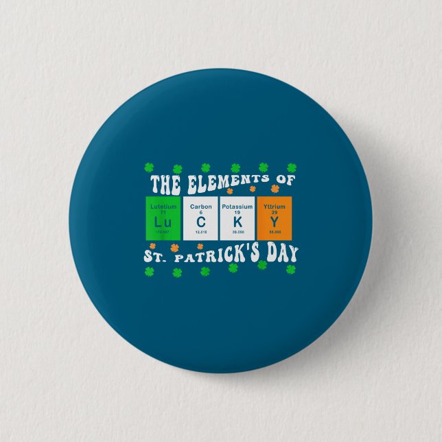 Patricks Day Funny Elements Of Lucky Periodic Tabl Button (Vorderseite)
