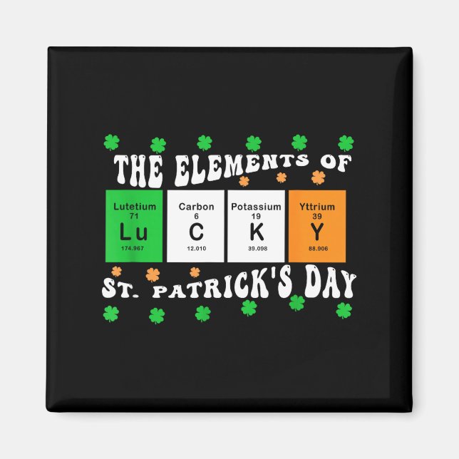 Patricks Day Funny Elements Of Lucky Periodic Tabl Magnet (Vorne)