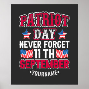Patriot Day Vergiss nie 9 11 Poster