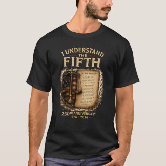 Patriot Edition #3: Ich verstehe die Fünfte T-Shirt