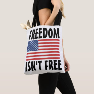 PATRIOT, FREIHEIT IST NICHT KOSTENLOS TASCHE