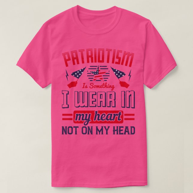 Patriot Patriotismus, den ich im Herzen trage T-Shirt (Design vorne)