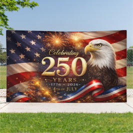 Patriotic 250th Anniversary Banner