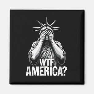 Patriotic 4. Juli Statue der Freiheit Wtf amerikan Magnet