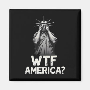 Patriotic 4. Juli Statue der Freiheit Wtf amerikan Magnet