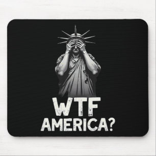 Patriotic 4. Juli Statue der Freiheit Wtf amerikan Mousepad