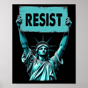 Patriotic 4. Juli Statue of Liberty Resist Tru Poster