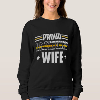 Patriotic 911 Dispatcher Ehefrau Proud Thin Gold L Sweatshirt
