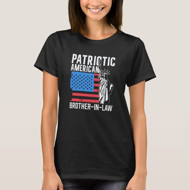 Patriotic American Brother In Law Patriot America  T-Shirt (Vorderseite)