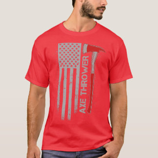 Patriotic Ax Thrower American Flag Hatchet Throwi T-Shirt