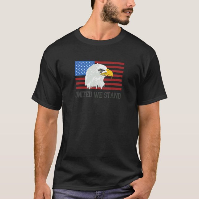 Patriotic Bald Eagle United We Stand America T-Shirt (Vorderseite)