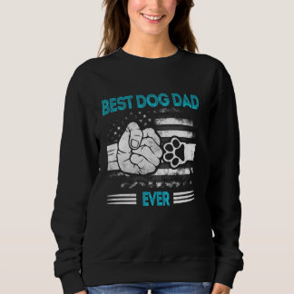 Patriotic Best Dog Vater Ever Funny American Flag  Sweatshirt