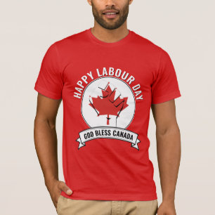 Patriotic CANADIAN LABOR DAY T-Shirt