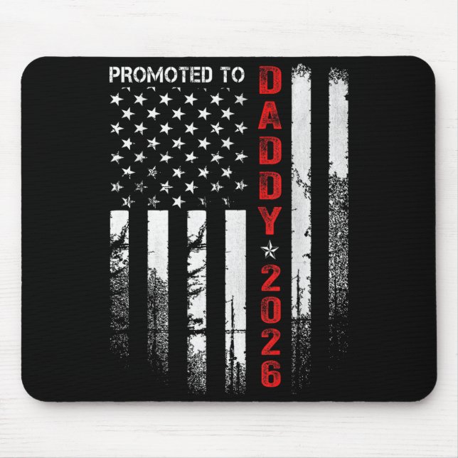 Patriotic Dad 2026 Promoted To Daddy Est 2026 New  Mousepad (Vorne)