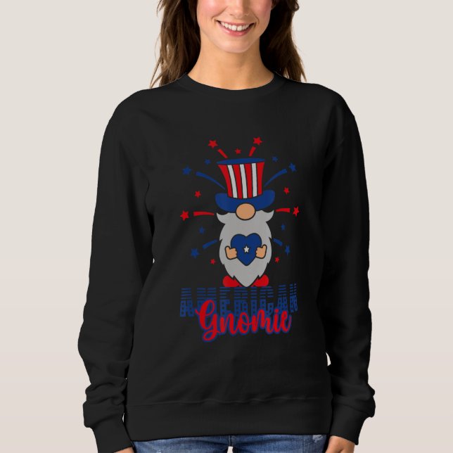 Patriotic Gnome 4th Of July American Gnomie Sweatshirt (Vorderseite)