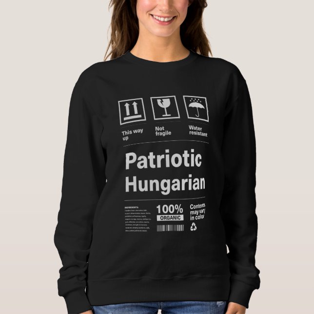 Patriotic Hungarian Patriotism Hungary Country Pri Sweatshirt (Vorderseite)