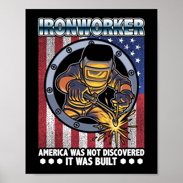 Patriotic Ironworker America Construction Welder Poster (Vorne)
