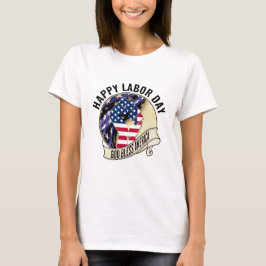 Patriotic LABOR DAY T-Shirt