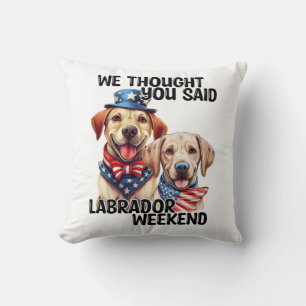 Patriotic Labrador Hunde Zitat Funny Spaß Kissen