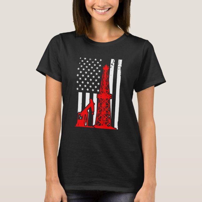 Patriotic Oilfielder Oildrilling American Flag Oil T-Shirt (Vorderseite)