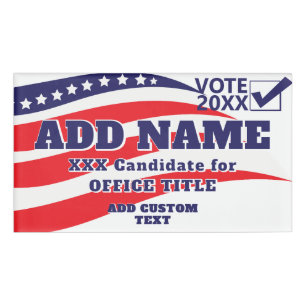 Patriotic Political 2026 Campaign Candidate Custom Namenschild