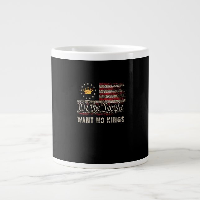 Patriotic Politics Protest No Kings In America Jumbo-Tasse (Vorderseite)