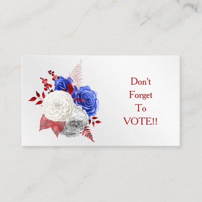 Patriotic Red White Blue Roses Vote Reminder Visitenkarte (Vorderseite)