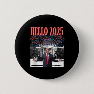 Patriotic Trump Hallo 2025 Neujahrsrepublikaner Button