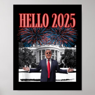 Patriotic Trump Hallo 2025 Neujahrsrepublikaner Poster