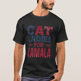 Patriotic Women Cat Ladys for Kamala T Shirt