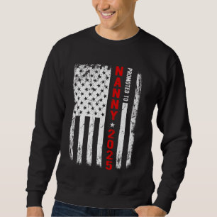 Patriotic zum ersten Mal nach Nanny Est 2025 beför Sweatshirt