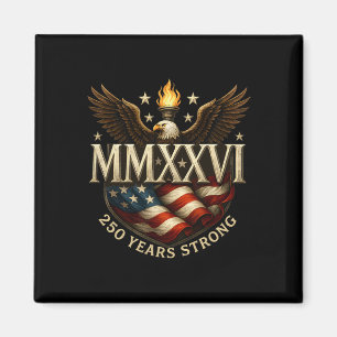 Patriotisch 250 Jahre Stark 1776 Mmxxvi 250. Gebur Magnet