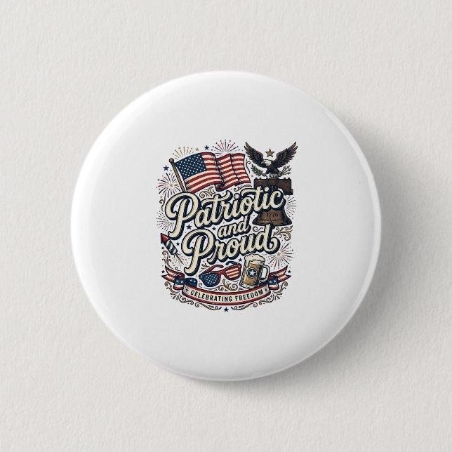 Patriotisch und stolz Vintage 4. Juli Button (Vorderseite)