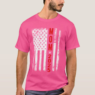 Patriotisch zum ersten Mal für die Mama Est 2025 b T-Shirt