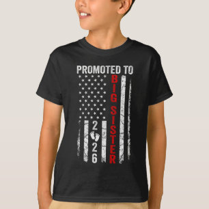 Patriotisch zur großen Schwester befördert 2026 zu T-Shirt