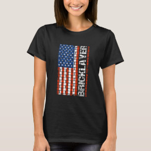 Patriotische Bricklayer-Flagge US Bürger Bau T-Shirt