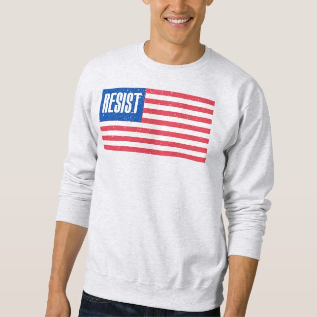 Patriotische Fahne widersteht Politik Sweatshirt (Vorderseite)