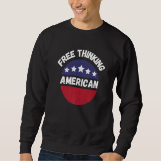 Patriotische Libertäre Freiheit Amerika Freiheit C Sweatshirt