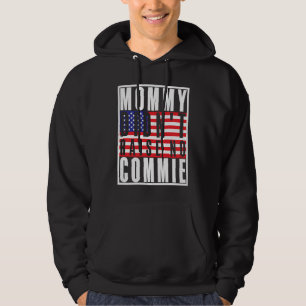 Patriotische Mutti hat keinen Kommunisten großgezo Hoodie