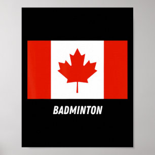 Patriotische Unterstützung Badminton Kanada Team S Poster