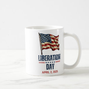 Patriotische USA-Flagge Befreiungstag 2. April 202 Kaffeetasse