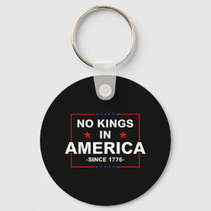 Patriotische USA seit 1776 keine Könige in Amerika Schlüsselanhänger