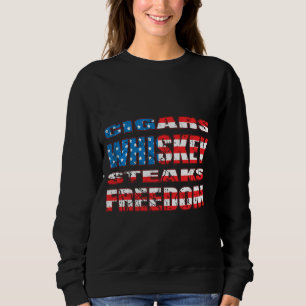 Patriotische Zigarren Whiskey Steaks Freedom Malt  Sweatshirt