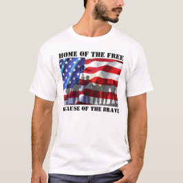 Patriotische Zuhause des Freien wegen der Tapferke T-Shirt